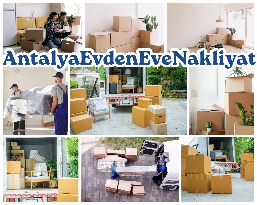 Antalya Sarıcakaya Evden Eve Taşımacılık